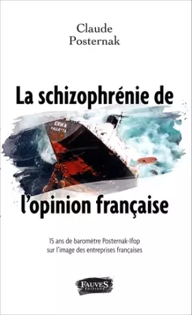 Couverture du produit · La schizophrénie de l'opinion française