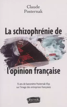 Couverture du produit · La schizophrénie de l'opinion française