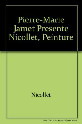Couverture du produit · Nicollet peinture, photos de Robert Doisneau. Livre d'art sur la peinture de Jean-Michel Nicollet