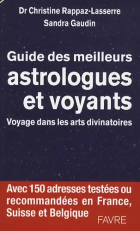 Couverture du produit · Guide des meilleurs astrologues et voyants - Voyage dans les arts divinatoires
