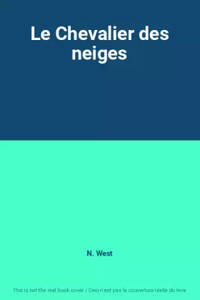 Couverture du produit · Le Chevalier des neiges