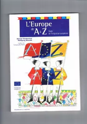 Couverture du produit · L'Europe de A à Z : Guide de l'intégration européenne (Documentation européenne)