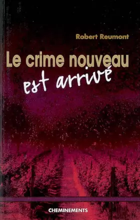 Couverture du produit · Le crime nouveau est arrivé