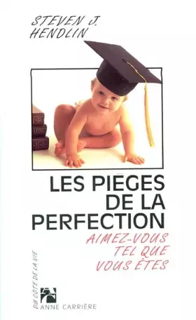 Couverture du produit · Les pièges de la perfection : Aimez-vous tel que vous êtes
