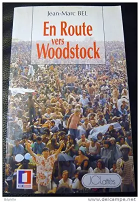 Couverture du produit · En route vers Woodstock