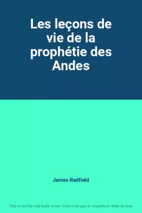 Couverture du produit · Les leçons de vie de la prophétie des Andes