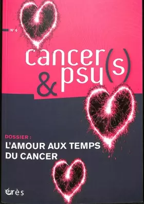 Couverture du produit · Cancers & psys 6 - l'amour au temps du cancer