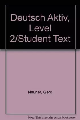 Couverture du produit · Deutsch Aktiv, Level 2/Student Text