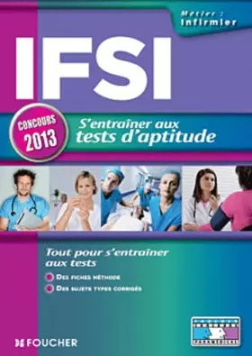 Couverture du produit · IFSI s'entraîner aux tests d'aptitude concours 2013