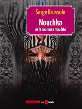 Couverture du produit · Nouchka et la Couronne Maudite (Tome 2)