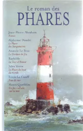 Couverture du produit · LE ROMAN DES PHARES