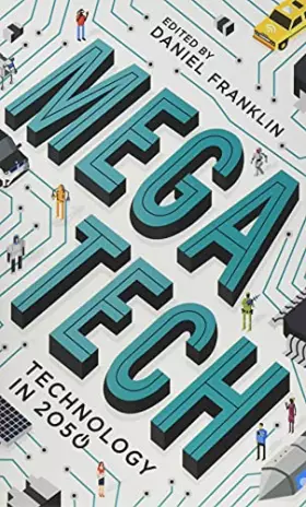 Couverture du produit · Megatech: Technology in 2050