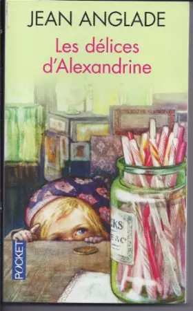 Couverture du produit · les délices d'alexandrine