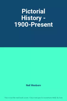 Couverture du produit · Pictorial History - 1900-Present