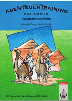 Couverture du produit · AbenteuerTraining, Rätselhafte Pyramiden, 6. Schuljahr