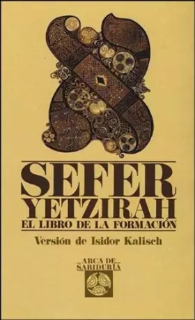 Couverture du produit · Sefer Yetzirah: El Libro De LA Formacion