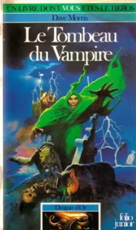Couverture du produit · Dragon d'Or Tome 1 : Le Tombeau du vampire