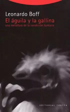 Couverture du produit · Aguila y la gallina. metafora de la condicion humana