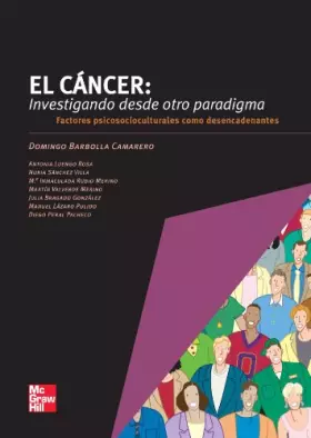 Couverture du produit · El Cáncer: Investigando desde otro paradigma
