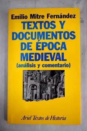 Couverture du produit · Textos y documentos de epoca medieval : (analisis y comentario)