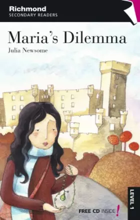 Couverture du produit · Richmond Secondary Readers - Maria's dilemma (level 1)