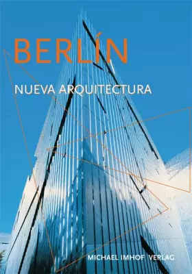 Couverture du produit · Berlín - La Nueva arquitectura