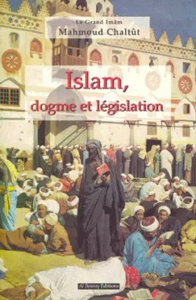 Couverture du produit · Islam, dogme et législation