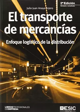 Couverture du produit · El transporte de mercancías: Enfoque logístico de la distribución