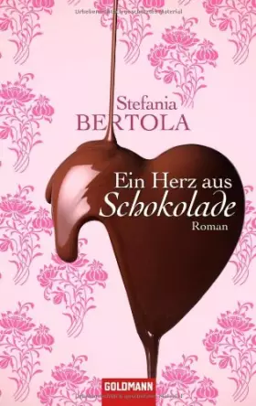 Couverture du produit · Ein Herz aus Schokolade