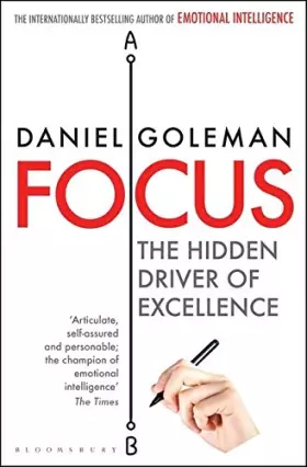 Couverture du produit · Focus: The Hidden Driver of Excellence