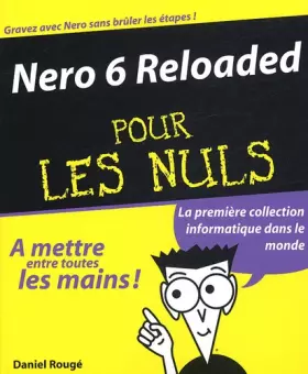 Couverture du produit · Nero 6 Reloaded pour les nuls