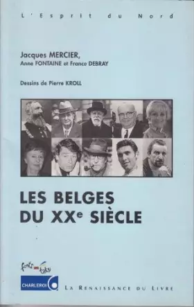 Couverture du produit · LES BELGES DU XXE SIECLE