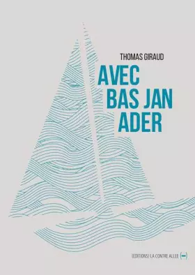 Couverture du produit · Avec Bas Jan Ader