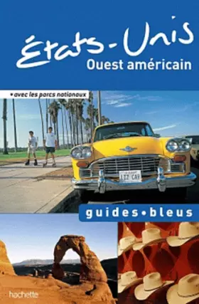 Couverture du produit · Guide Bleu États-Unis Ouest américain