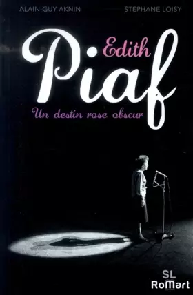 Couverture du produit · Edit Piaf. Un destin rose obscur