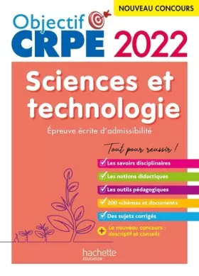 Couverture du produit · Objectif CRPE 2022 - Sciences et technologie - épreuve écrite d'admissibilité