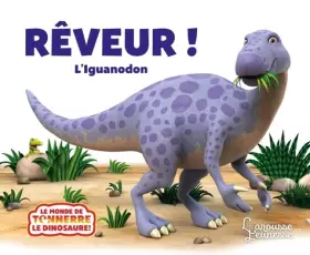 Couverture du produit · Rêveur, l'Iguanodon