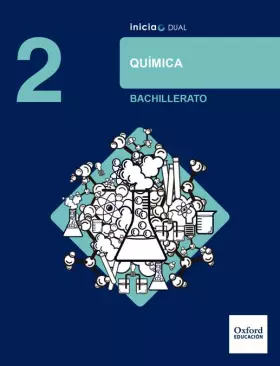 Couverture du produit · Inicia Química. 2.º Bachillerato. Libro del alumno