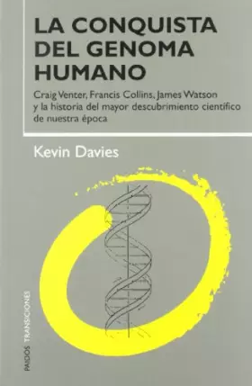 Couverture du produit · La Conquista Del Genoma Humano/ Cracking the Genome: inside the race to unlock human DNA