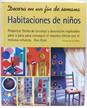 Couverture du produit · Decora en un fin de semana. Habitaciones de ni±os