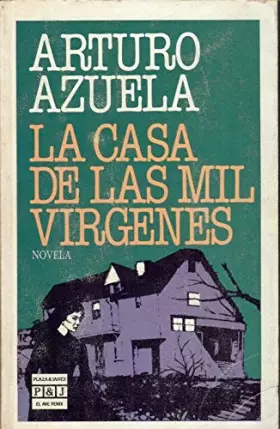 Couverture du produit · LA Casa De Las Mil Virgenes