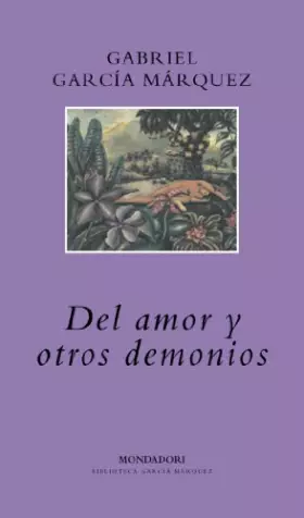 Couverture du produit · Del amor y otros demonios / Of Love and Other Demons