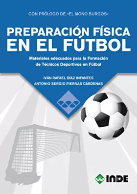 Couverture du produit · PREPARACIÓN FÍSICA EN EL FÚTBOL: Materiales adecuados para la Formación de Técnicos Deportivos en Fútbol