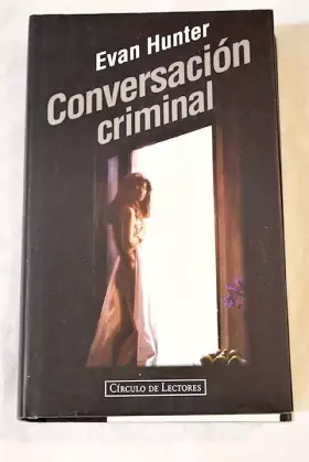 Couverture du produit · Conversación criminal