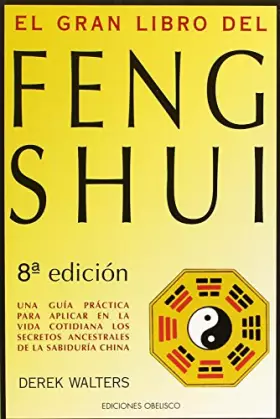 Couverture du produit · El Gran Libro Del Feng Shui / The Feng Shui Handbook