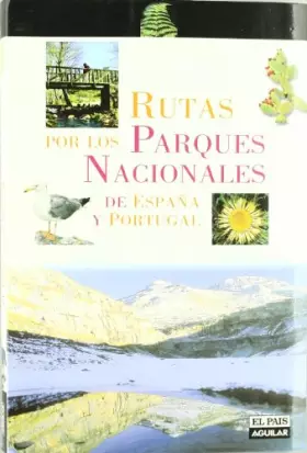 Couverture du produit · RUTAS POR LOS PARQUES NACIONALES DE ESPAÑA Y PORTUGAL