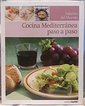 Couverture du produit · Cocina mediterránea paso a paso 3 sabores del mundo,