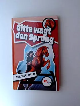 Couverture du produit · Gitte wagt den Sprung.