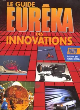 Couverture du produit · Le guide eureka des innovations 1990.