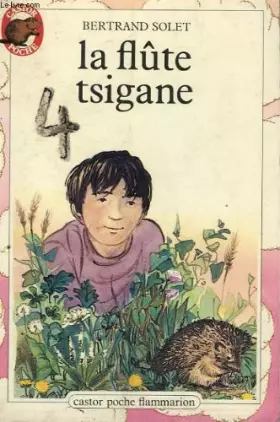 Couverture du produit · La flute tsigane. collection castor poche n° 40